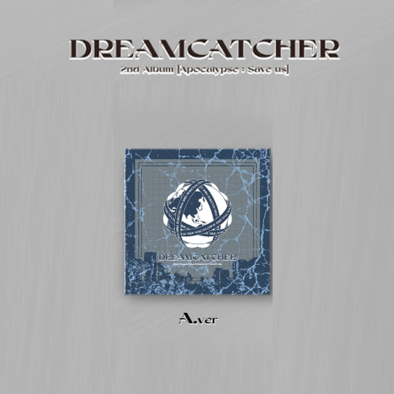 DREAM CATCHER 2nd Album - Apocalypse : Save Us - Kpop Omo