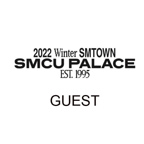 2022 Winter SMTOWN : SMCU PALACE (Guest Version) – Kpop Omo