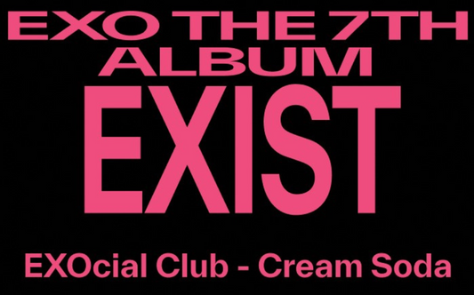 EXO OFFICIAL MD 2 - EXOCIAL CLUB クリームソーダ