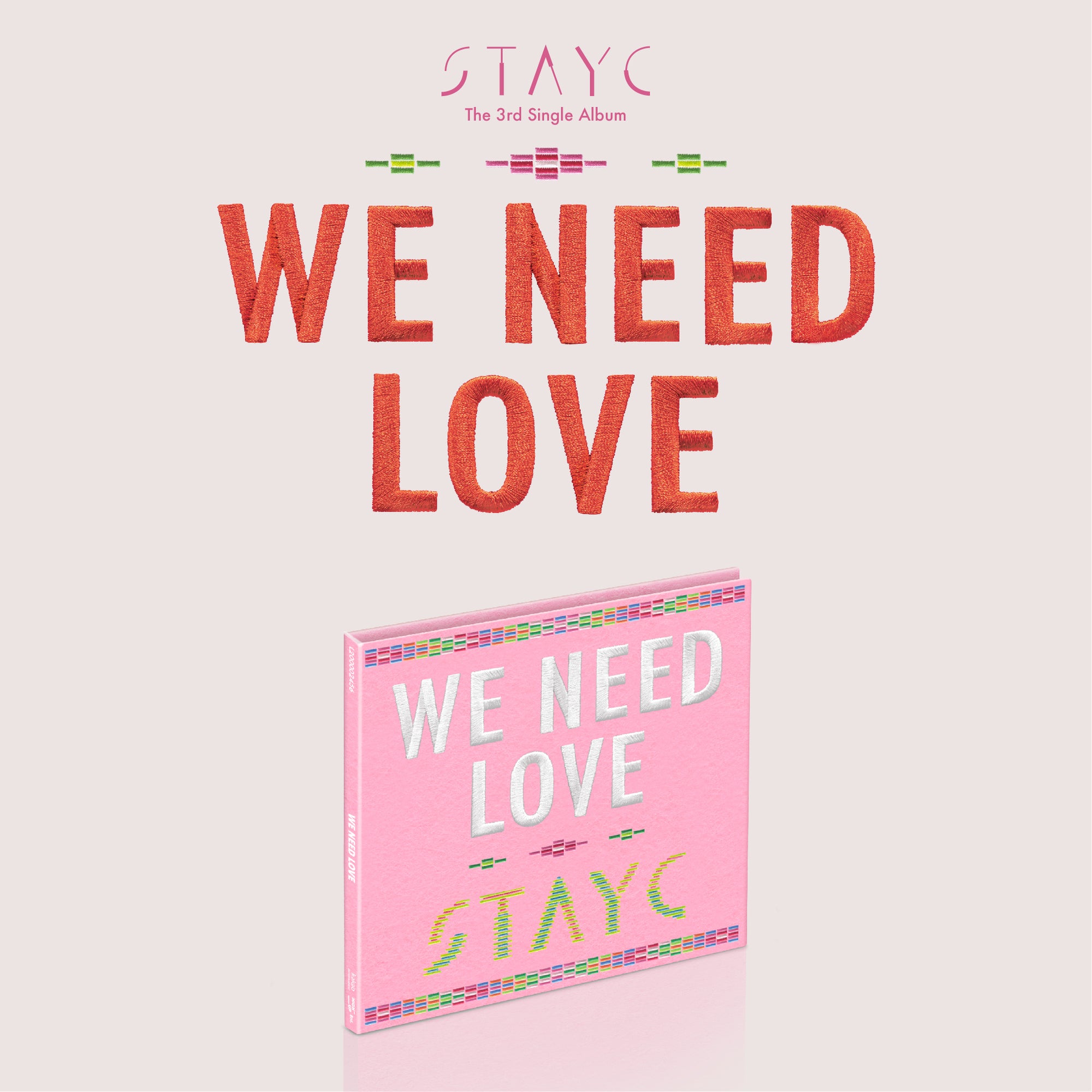 STAYC 3rd Mini Album - WE NEED LOVE CD [Digipack Ver]