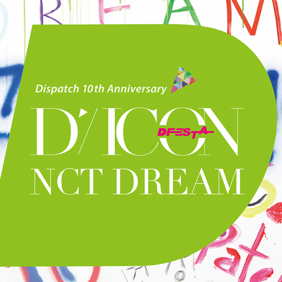 NCT DREAM x DICON D’FESTA (D FESTA): Dispatch 10th Anniversary Photobook - Kpop Omo