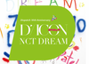 NCT DREAM x DICON D’FESTA (D FESTA): Dispatch 10th Anniversary Photobook - Kpop Omo