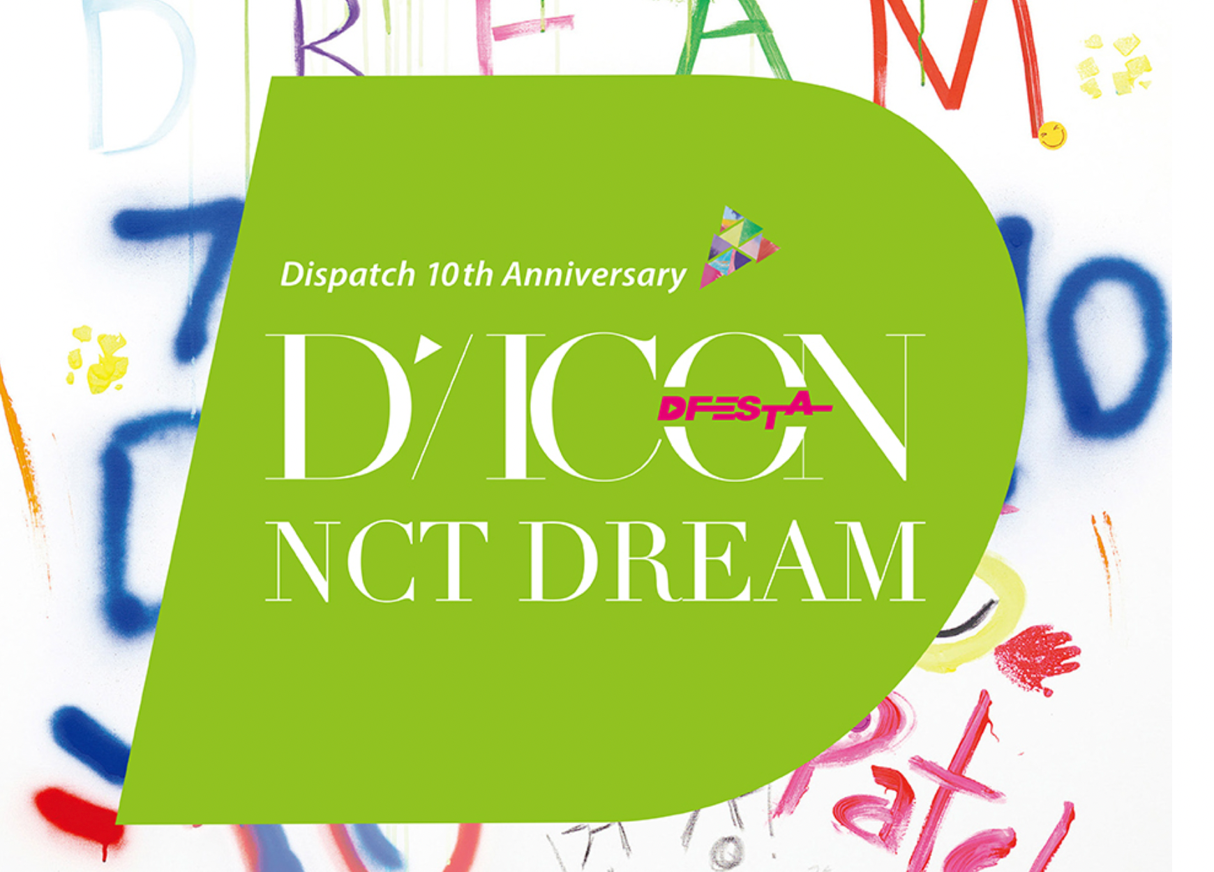 NCT DREAM x DICON D’FESTA (D FESTA): Dispatch 10th Anniversary Photobook