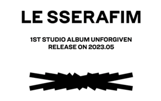 LE SSERAFIM 1. Studioalbum – UNFORGIVEN 