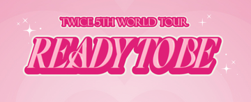 TWICE 5th World Tour - Ready To Be Official Merch