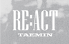 TAEMIN 2023 Fanmeeting - RE:ACT Official Merch