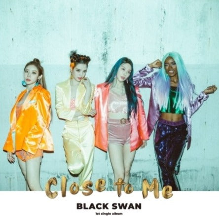 Black Swan 1st Single Album - CLOSE TO ME - Kpop Omo