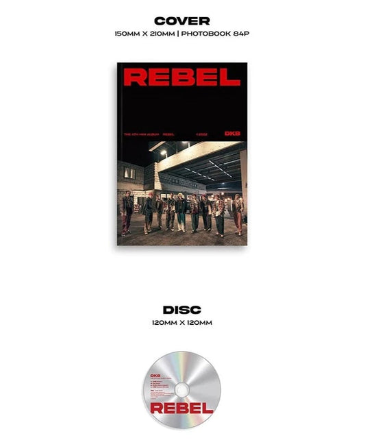 DKB - 4TH MINI ALBUM REBEL - Kpop Omo