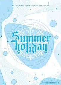 DREAM CATCHER Special Mini Album - Summer Holiday - Kpop Omo