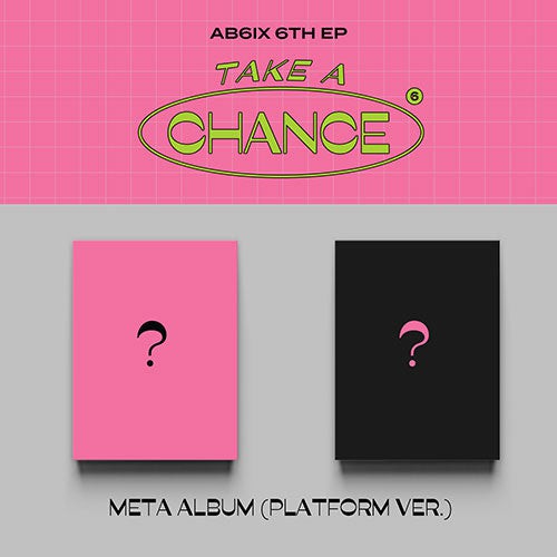 AB6IX 6th EP Album - TAKE A CHANCE - Platform Album - Kpop Omo