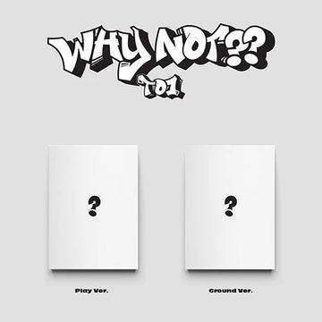 TO1 3rd Mini Album - WHY NOT?? - Kpop Omo