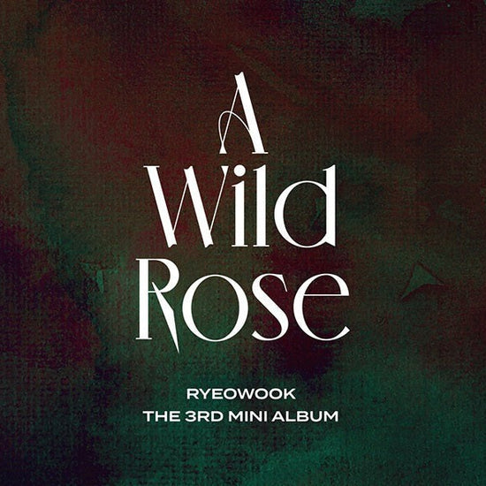 Super Junior RyeoWook 3rd Mini Album - A Wild Rose - Kpop Omo