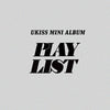 U-KISS MINI ALBUM - PLAY LIST